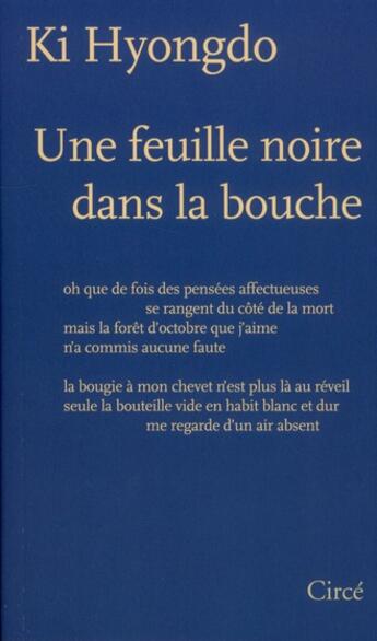 Couverture du livre « Une feuille noire dans la bouche » de Hyongdo Ki aux éditions Circe