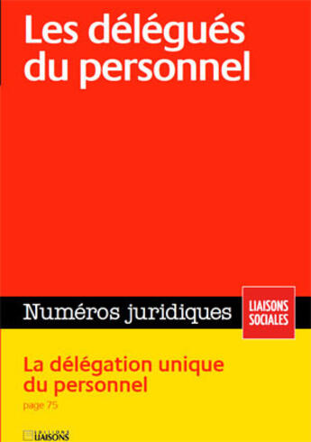 Couverture du livre « Les délégués du personnel » de  aux éditions Liaisons