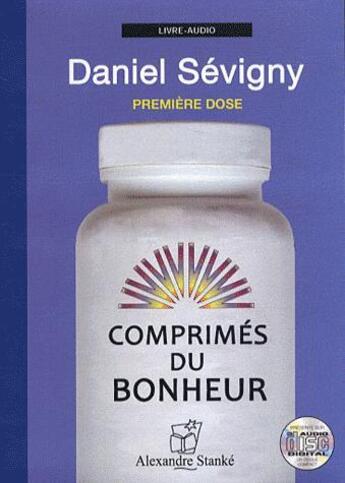 Couverture du livre « Cd comprimes du bonheur » de Daniel Sevigny aux éditions Stanke Alexandre