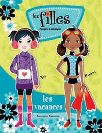 Couverture du livre « Les filles partent en voyage » de Roselyne Cazazian aux éditions Presses Aventure