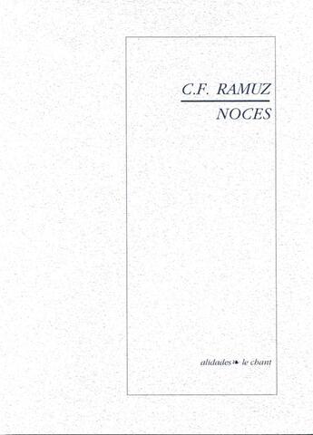 Couverture du livre « Noces » de Stravinsky et Charles Ferdinand Ramuz aux éditions Alidades