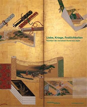 Couverture du livre « Liebe, kriege, festlichkeiten - facetten der narrativen kunst aus japan /allemand » de Trinh K aux éditions Scheidegger