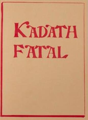 Couverture du livre « Kadath fatal » de Henning Bohl aux éditions Bom Dia Boa Tarde Boa Noite