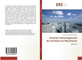 Couverture du livre « Inventer l'amenagement du territoire en mauritanie » de Hacen El aux éditions Editions Universitaires Europeennes