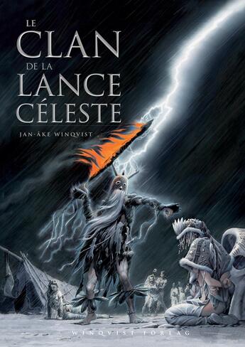 Couverture du livre « Le Clan de la Lance Céleste » de Jan-Ake Winqvist aux éditions Books On Demand