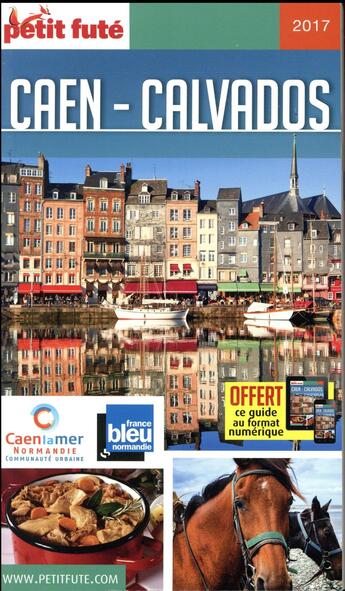 Couverture du livre « Caen - Calvados (édition 2017) » de  aux éditions Le Petit Fute