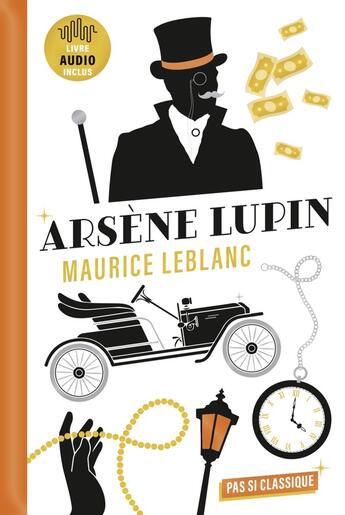 Couverture du livre « 3 Nouvelles d'Arsène Lupin : L'Arrestation d'Arsène Lupin ; L'Évasion d'Arsène Lupin ; Le Collier de la reine » de Maurice Leblanc aux éditions Belin Education