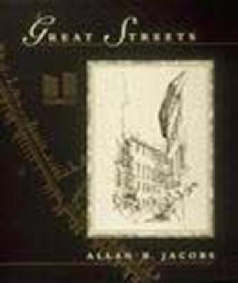 Couverture du livre « Great streets » de Allan B. Jacobs aux éditions Mit Press