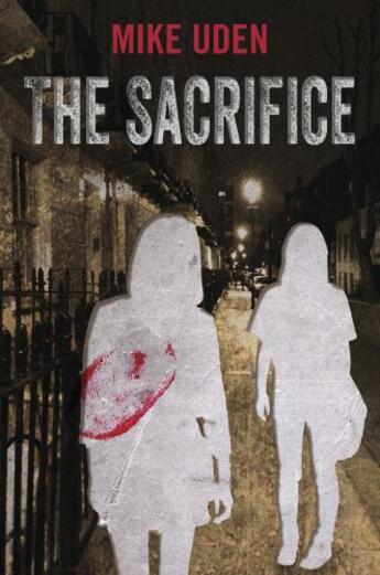 Couverture du livre « The Sacrifice » de Uden Mike aux éditions Hale Robert Digital