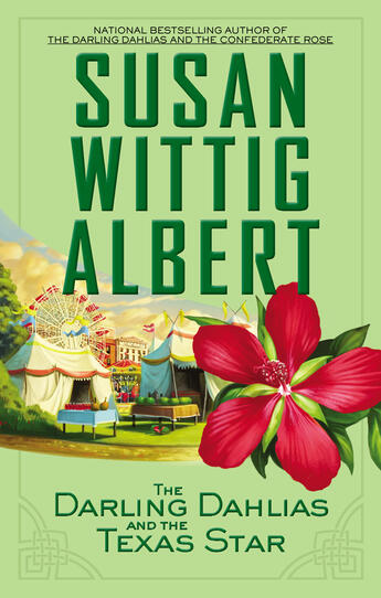 Couverture du livre « The Darling Dahlias and the Texas Star » de Albert Susan Wittig aux éditions Penguin Group Us