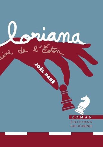 Couverture du livre « Loriana, la fontaine de l'Esten » de Joël Pagé aux éditions Lulu