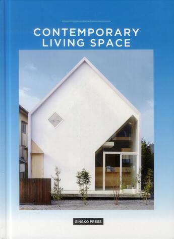 Couverture du livre « Contemporary living space » de Gingko aux éditions Gingko Press