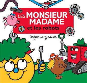 Couverture du livre « Les Monsieur Madame et les robots » de Roger Hargreaves aux éditions Hachette Jeunesse