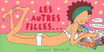 Couverture du livre « Les autres filles » de Bruller Helene aux éditions Le Livre De Poche Jeunesse