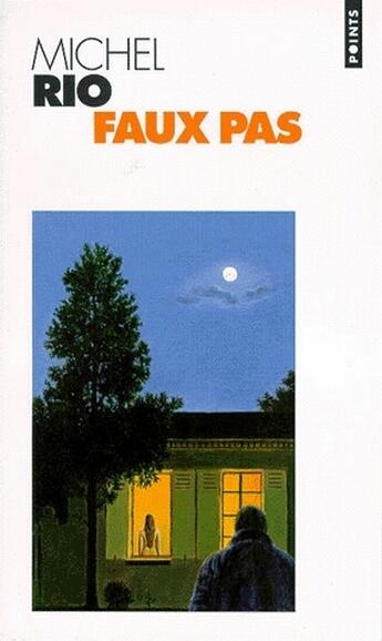 Couverture du livre « Faux pas » de Michel Rio aux éditions Points