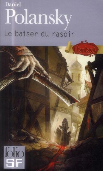 Couverture du livre « Le baiser du rasoir » de Daniel Polansky aux éditions Gallimard