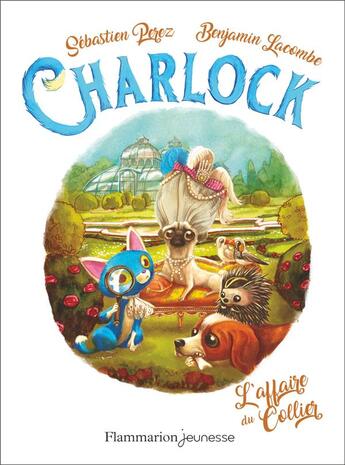 Couverture du livre « Charlock Tome 3 : l'affaire du collier » de Benjamin Lacombe et Sebastien Perez aux éditions Flammarion Jeunesse