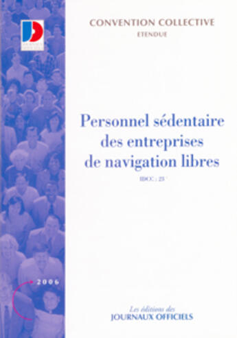 Couverture du livre « Personnel sedentaire des entreprises de navigation libres cc 3216 » de  aux éditions Documentation Francaise