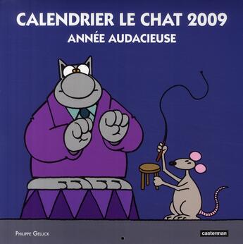 Couverture du livre « Le chat ; calendrier (édition 2009) » de Philippe Geluck aux éditions Casterman