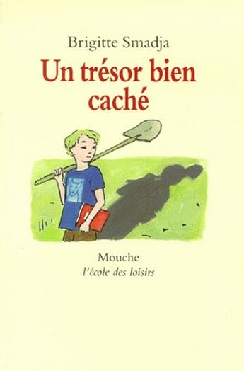 Couverture du livre « Tresor bien cache (un) » de Smadja/Valckx aux éditions Ecole Des Loisirs