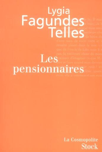 Couverture du livre « Les pensionnaires » de Fagundes-Telles-L aux éditions Stock