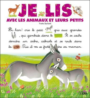 Couverture du livre « Je lis avec ; les animaux et leurs petits » de Yvette Barbetti aux éditions Lito