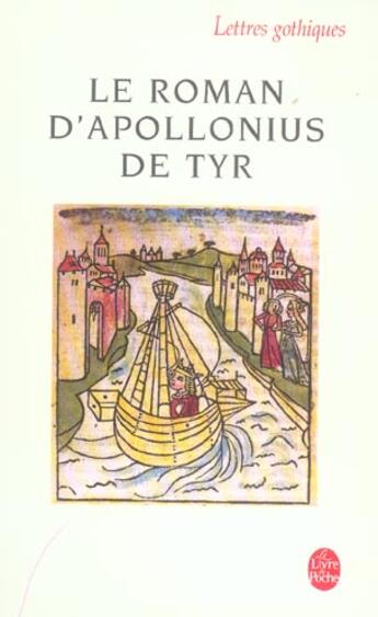 Couverture du livre « Le roman d'Apollonius de Tyr » de Michel Zink aux éditions Le Livre De Poche