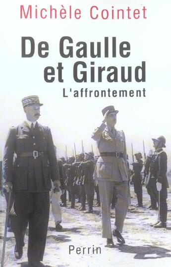 Couverture du livre « De gaulle et giraud » de Michele Cointet aux éditions Perrin