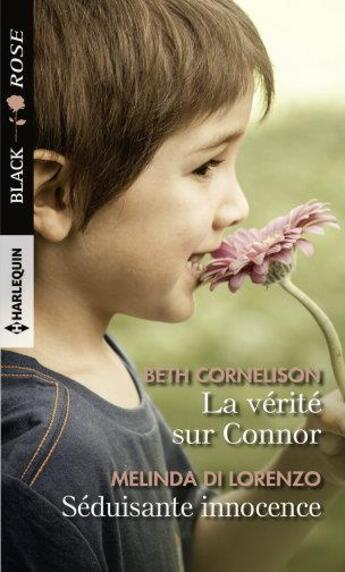 Couverture du livre « La verite sur connor - seduisante innocence » de Cornelison aux éditions Harlequin