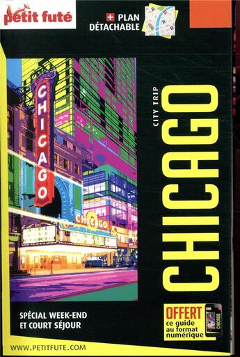 Couverture du livre « GUIDE PETIT FUTE ; CITY TRIP : Chicago » de Collectif Petit Fute aux éditions Le Petit Fute