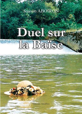 Couverture du livre « Duel sur la baise » de Sasson Aboiron aux éditions Amalthee