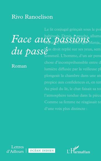 Couverture du livre « Face aux passions du passé » de Rivo Ranoelison aux éditions L'harmattan