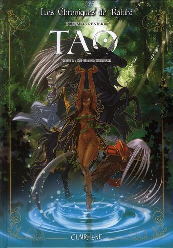 Couverture du livre « Les chroniques de Kalura ; Tao t.1 ; le grand tournoi » de Tommaso Renieri et Marion Poinsot aux éditions Clair De Lune