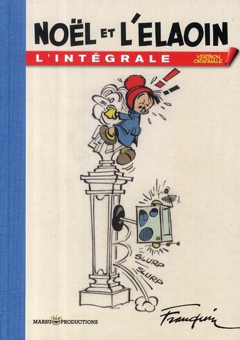 Couverture du livre « Noël et l'Elaouin ; intégrale » de Franquin aux éditions Marsu Productions