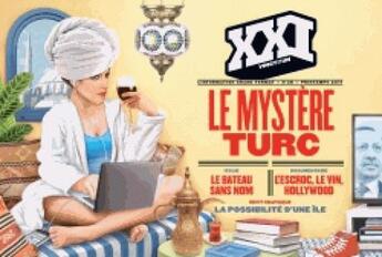 Couverture du livre « REVUE XXI n.38 : le mystère turc » de Revue Xxi aux éditions Xxi