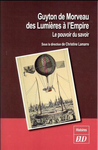 Couverture du livre « Guyton de Morveau (1737-1816) des lumières à l'Empire » de Christine Lamarre aux éditions Pu De Dijon