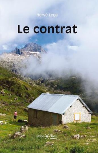 Couverture du livre « Le contrat » de Herve Lega aux éditions Monhelios