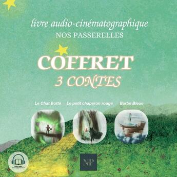 Couverture du livre « Coffret 3 contes : Le Chat Botté ; Le Petit Chaperon Rouge ; Barbe Bleue » de Charles Perrault aux éditions Nos Passerelles