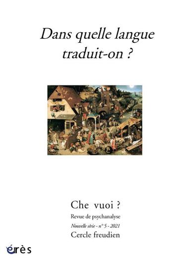 Couverture du livre « Che vuoi ? 5 - la traduction » de  aux éditions Eres