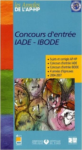 Couverture du livre « Concours d'entrée IADE-IBODE » de Editions Lamarre aux éditions Lamarre
