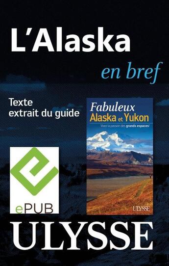 Couverture du livre « L'Alaska en bref » de  aux éditions Ulysse