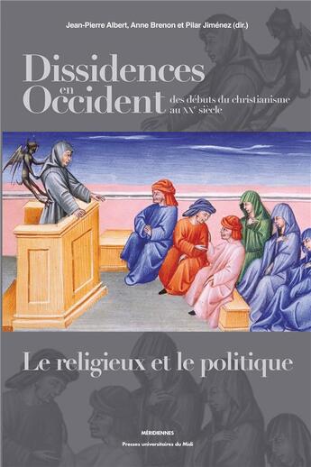 Couverture du livre « Dissidences en occident des debuts du christianisme au xxe siecle » de Albert/Brenon/J aux éditions Pu Du Midi