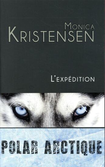 Couverture du livre « L'expédition » de Monica Kristensen aux éditions Gaia