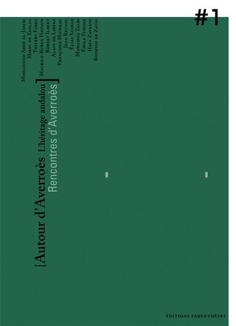 Couverture du livre « Autour d'averroes - l'heritage andalou » de  aux éditions Parentheses