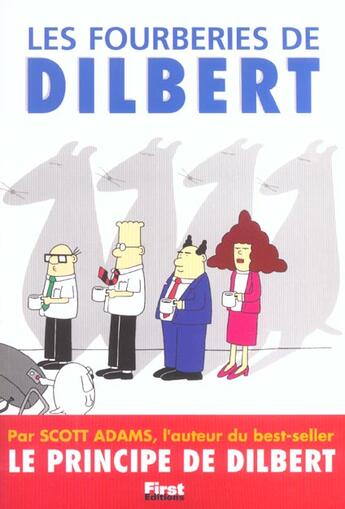 Couverture du livre « Les fourberies de Dilbert » de Scott Adams aux éditions First