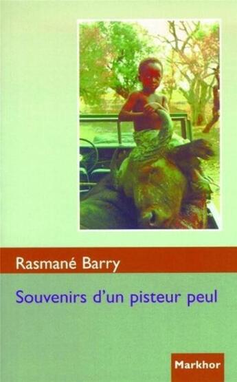 Couverture du livre « Souvenirs d'un pisteur peul » de Barry Rasmane aux éditions Montbel