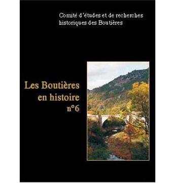 Couverture du livre « Les boutieres en histoire, numero 6, 2013 » de  aux éditions Roure