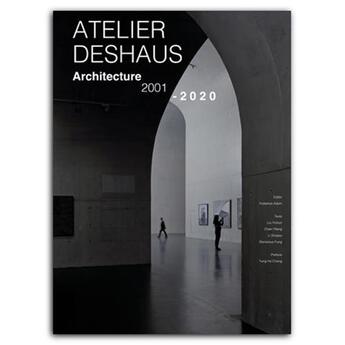 Couverture du livre « Atelier Deshaus » de Hubertus Adam aux éditions Park Books