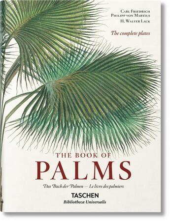 Couverture du livre « Martius ; the book of palms » de Walter H. Lack aux éditions Taschen