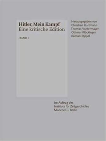 Couverture du livre « Hitler, Mein Kampf : eine kritische edition » de Adolf Hitler aux éditions Zeitgeschichte